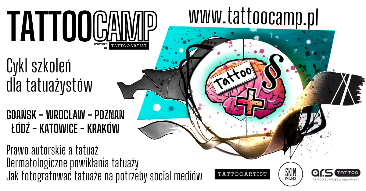 Bilety i informacje o szkoleniu tutaj www.tattoocamp.pl